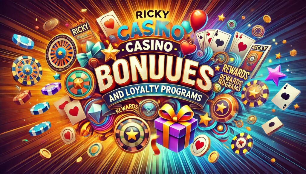 Ricky Casino Bonuses and Loyalty Programs